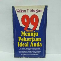 99 Menit Menuju Pekerjaan Ideal Anda