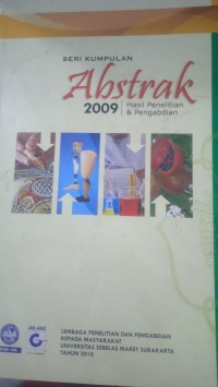 Abstrak Hasil Penelitian dan Pengabdian Kepada Masyarakat 2009