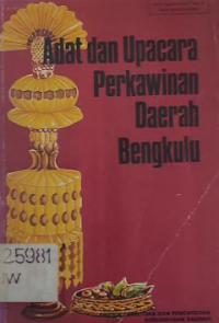Image of Adat dan Upcara Perkawinan Daerah Bengkulu