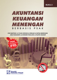 AKUNTANSI KEUANGAN MENENGAH BERBASIS PSAK