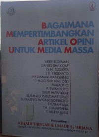 Image of Bagaimana Mempertimbangkan Artikel Opini untuk Media Massa