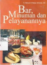 Bar, Minuman dan Pelayanannya