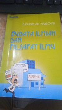 Budaya Ilmiah dan Filsafat Ilmu