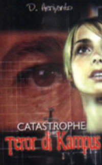 Catastrope : Teror di Kampus