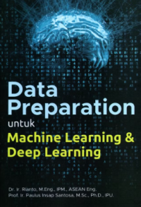Image of Data Preparation untuk Machine Learning & Deep Learning
