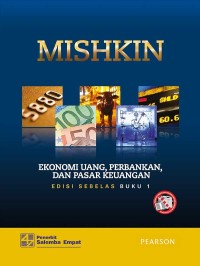 Ekonomi Uang, Perbankan dan Pasar Keuangan : Buku 1