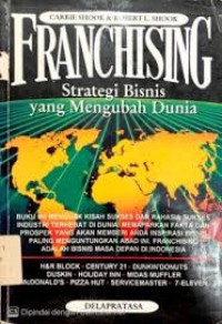 FRANCHISING : Strategi Bisnis yang Mengubah Dunia
