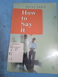 How to Say it