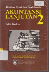 Ikhtisar Teori dan Soal Jawab Akuntansi Lanjutan 2