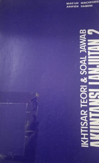 Image of Ikhtisar Teori & Soal Jawab Akuntansi Lanjutan 2