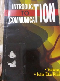 Introduction to Communication