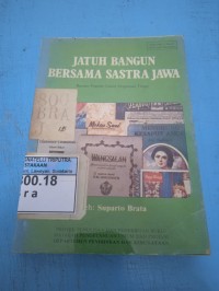 Jatuh Bangun Bersama Sastra Jawa