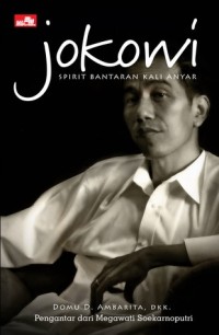 Image of Jokowi: Spirit Bantaran Kali Anyar