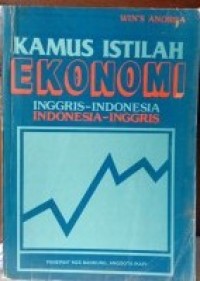 Image of Kamus Istilah Ekonomi : Inggris - Indonesia, Indonesia - Inggris