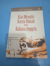 Kiat Menulis Karya Ilmiah dalam Bahasa Inggris
