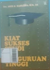 Image of Kiat Sukses Studi di Perguruan Tinggi