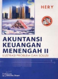 Image of Kuntansi Keuangan Menengah II : Ilustrasi Problem dan Solusi