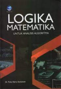 Logika Matematika: untuk Analisis Algoritma