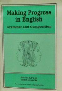 Making Progress in English : Grammar and Composition