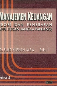 Manajemen Keuangan Teori dan Penerapan buku 1