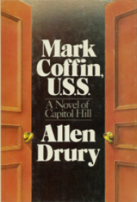 Mark Coffin, U.S.S. : A Novel of Capitol Hill