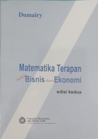 MATEMATIKA TERAPAN UNTUK BISNIS DAN EKONOMI Edisi Kedua