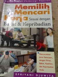 Memilih & Mencari Kerja sesuai Bakat & Kepribadian