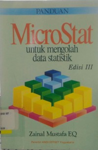 Panduan Microstat untuk mengolah data statistik