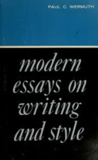 Modern Essays on Writing and Style