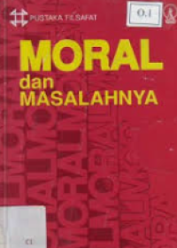 Image of Moral dan Masalahnya