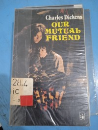 Our Mutual Friend