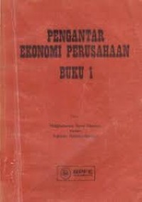 Pengantar Ekonomi Perusahaan Buku 1