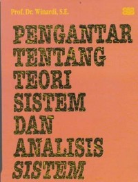 Image of Pengantar Tentang Teori Sistem Dan Analisis Sistem