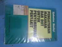 Pengaturan Makanan dan Diit untuk Penyembuhan Penyakit