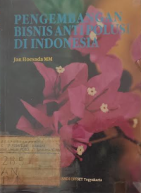 Pengembangan Bisnis Antipolusi di Indonesia