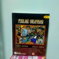 Perilaku Organisasi : Organizational Behavior Buku 1