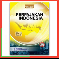 Perpajakan Indonesia Buku 1