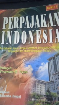 Perpajakan Indonesia Buku 1