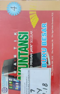 Image of Praktik Akuntansi : Kasus PD Megah Jaya Selular, Buku Besar