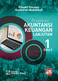 PRAKTIKUM AKUNTANSI KEUANGAN LANJUTAN 1: Kertas Kerja