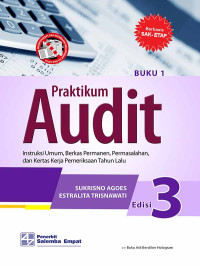 PRAKTIKUM AUDIT: BERBASIS SAK ETAP Edisi 3-Buku 1