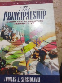 The Principalship: A Reflective Practice Perspective