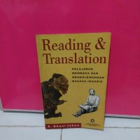 Reading & Translation: Pelajaran Membaca dan Menerjemahkan Bahasa Inggris