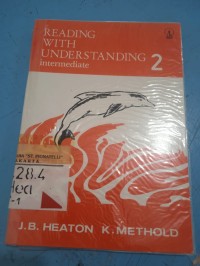 Reading With Understanding 2
