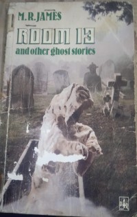 Image of Room 13 and Other Ghost Stories