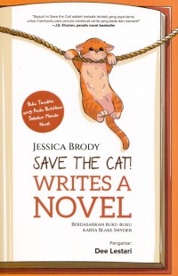 Save The Cat! Write A Novel / Edisi 2