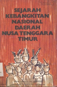 Sejarah Kebangkitan Nasional Daerah Nusa Tenggara Timur