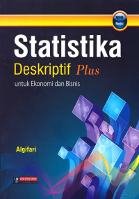 STATISTIKA DESKRIPTIF PLUS UNTUK EKONOMI DAN BISNIS / Edisi Revisi