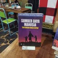 Sumber daya Manusia tantangan masa depan