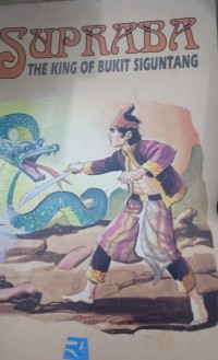 Supraba The King of Bukit Siguntang